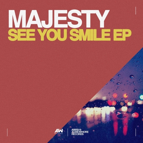 Majesty - See You Smile EP [AWR18]